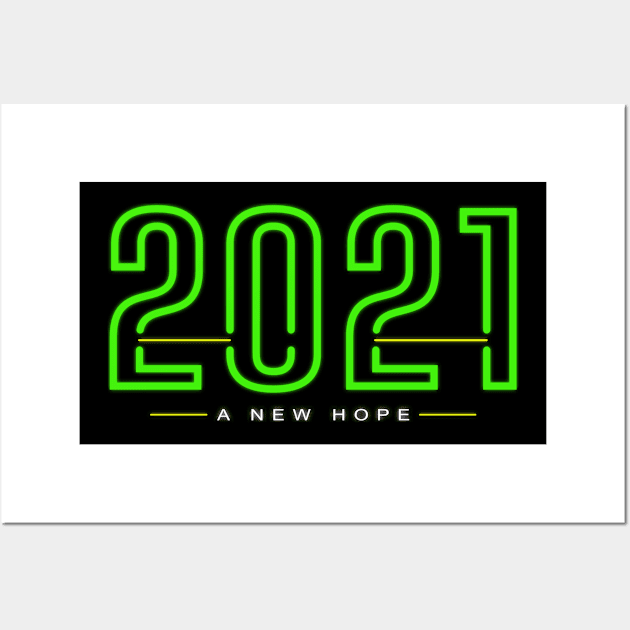 2021 A New Hope New Year Gift Idea Wall Art by Macphisto Shirts